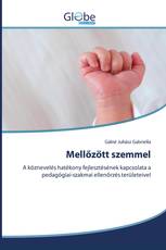 Mellőzött szemmel