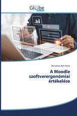 A Moodle szoftverergonómiai értékelése