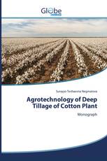 Agrotechnology of Deep Tillage of Cotton Plant