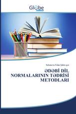 ƏDƏBİ DİL NORMALARININ TƏDRİSİ METODLARI