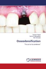 Osseodensification