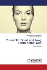 Thread lift: Short and Long suture techniques