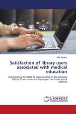Satisfaction of library users associated with medical education