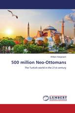 500 million Neo-Ottomans