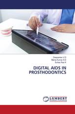 DIGITAL AIDS IN PROSTHODONTICS