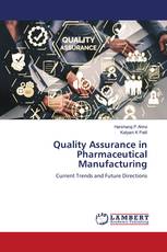 Quality Assurance in Pharmaceutical Manufacturing