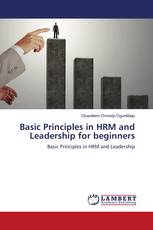 Basic Principles in HRM and Leadership for beginners