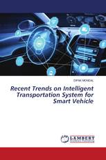 Recent Trends on Intelligent Transportation System for Smart Vehicle