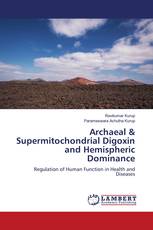 Archaeal & Supermitochondrial Digoxin and Hemispheric Dominance
