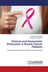 Clinical and Humanistic Outcomes in Breast Cancer Patients