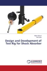Design and Development of Test Rig for Shock Absorber