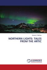 NORTHERN LIGHTS: TALES FROM THE ARTIC