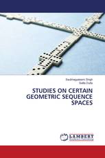 STUDIES ON CERTAIN GEOMETRIC SEQUENCE SPACES