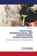 STRUCTURAL, MORPHOLOGICAL AND COMPOSITIONAL CHARACTERIZATION