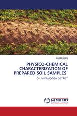PHYSICO-CHEMICAL CHARACTERIZATION OF PREPARED SOIL SAMPLES