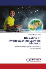 Utilization of Hypnoteaching Learning Methods