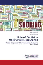 Role of Dentist in Obstructive Sleep Apnea