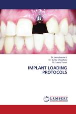 IMPLANT LOADING PROTOCOLS