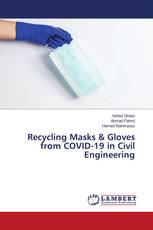 Recycling Masks & Gloves from COVID-19 in Civil Engineering