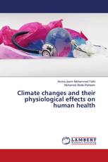 Climate changes and their physiological effects on human health