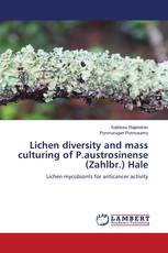 Lichen diversity and mass culturing of P.austrosinense (Zahlbr.) Hale