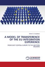 A MODEL OF TRANSFERENCE OF THE EU INTEGRATION EXPERIENCE