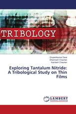 Exploring Tantalum Nitride: A Tribological Study on Thin Films