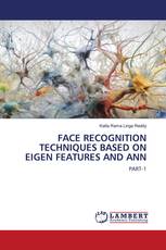 FACE RECOGNITION TECHNIQUES BASED ON EIGEN FEATURES AND ANN