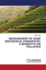 MEASUREMENT OF SOME BIOCHEMICAL PARAMETERS: A REMEDYTO AIR POLLUTION
