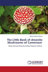 The Little Book of Amanita Mushrooms of Cameroon: