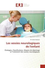 Les vessies neurologiques de l'enfant