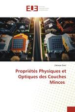 Propriétés Physiques et Optiques des Couches Minces