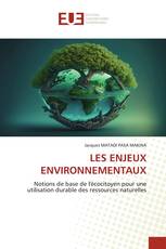 LES ENJEUX ENVIRONNEMENTAUX