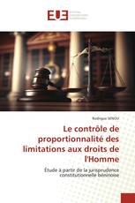 Le contrôle de proportionnalité des limitations aux droits de l'Homme