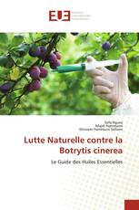 Lutte Naturelle contre la Botrytis cinerea