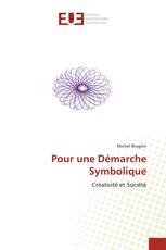 Pour une Démarche Symbolique