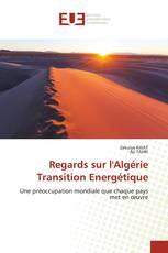 Regards sur l'Algérie Transition Energétique