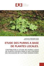 ETUDE DES PURINS A BASE DE PLANTES LOCALES.