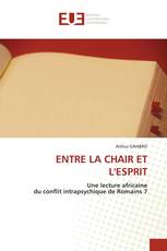 ENTRE LA CHAIR ET L'ESPRIT