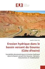 Erosion hydrique dans le bassin versant du Gourou (Côte d'Ivoire)