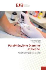 ParaPhénylène Diamine et Henné