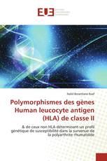 Polymorphismes des gènes Human leucocyte antigen (HLA) de classe II