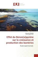 Effet du Benzo[a]pyrène sur la croissance et production des bactéries