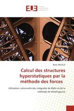 Calcul des structures hyperstatiques par la méthode des forces