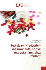 Test de réintroduction médicamenteuse aux bêtalactamines chez l'enfant