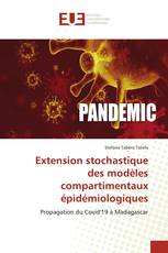 Extension stochastique des modèles compartimentaux épidémiologiques