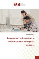 Engagement et impact sur la performance des entreprises familiales