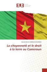 La citoyenneté et le droit à la terre au Cameroun