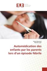Automédication des enfants par les parents lors d’un épisode fébrile
