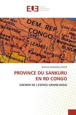 PROVINCE DU SANKURU EN RD CONGO